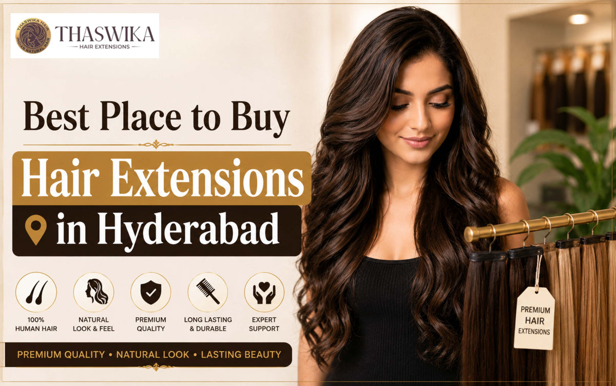 Best Place to Buy Hair Extensions in Hyderabad