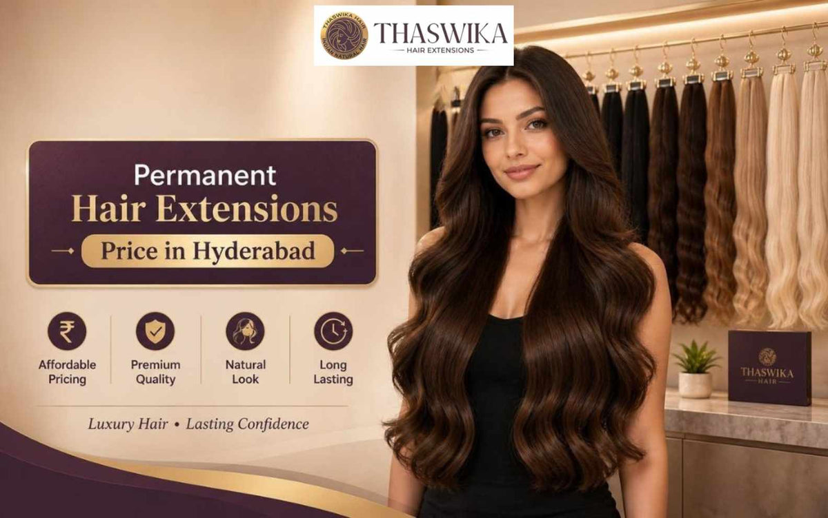 Permanent hair extensions price in Hyderabad